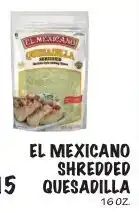Foodarama El mexicano shredded quesadilla offer