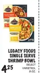 Foodarama Legacy Foods single serve shrimp bowl offer