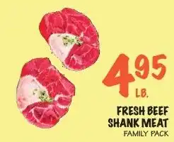Foodarama Fresh Beef Shank Meat offer