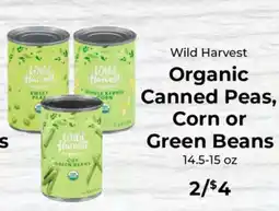 Sunset Foods Wild Harvest organic canned peas, corn or green beans offer
