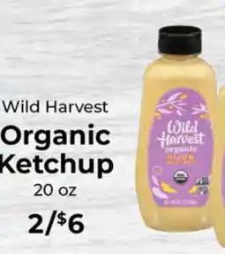 Sunset Foods Wild Harvest Organic Ketchup offer