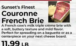 Sunset Foods Sunset's Finest Couronne French Brie offer