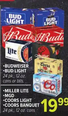 Cermak Fresh Market •BUDWEISER BUD LIGHT •MILLER LITE MGD •COORS LIGHT •COORS BANQUET offer