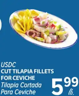 Cermak Fresh Market USDC CUT TILAPIA FILLETS FOR CEVICHE offer