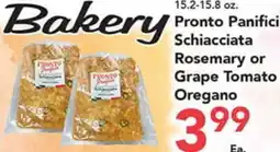 Eurofresh Market Pronto Panifici Schiaccianta Rosemary or Grape Tomato Oregano offer