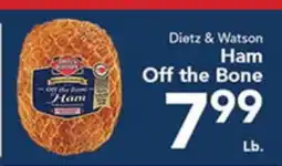 Eurofresh Market Dietz & Watson Ham Off the Bone offer