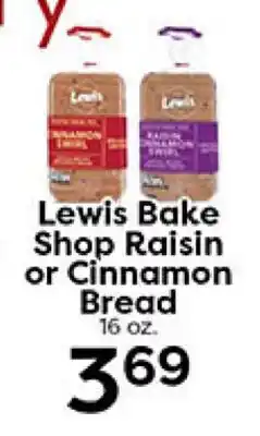 Rich's Fresh Market Lewis Bake Shop Raisin or Cinnamon Bread offer