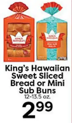 Rich's Fresh Market King's Hawaiian Sweet Sliced Bread or Mini Sub Buns offer