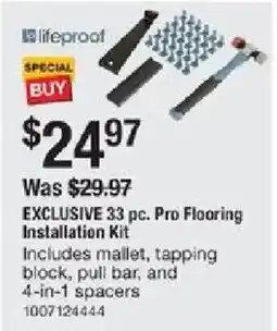 The Home Depot LifeProof exclusive 33 pc. pro flooring installation kit offer