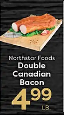 Rich's Fresh Market Northstar Foods Double Canadian Bacon offer