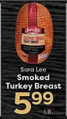 Rich's Fresh Market Sara Lee Smoked Turkey Breast offer