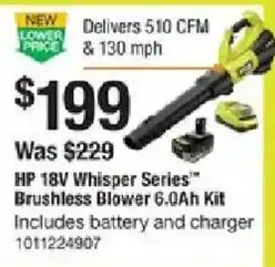 The Home Depot Hp 18v whisper series brushless blower 6.0ah kit offer