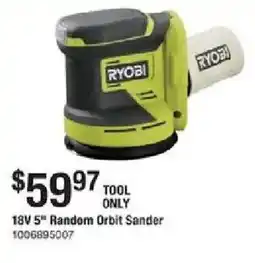 The Home Depot Ryobi 18v 5" Random Orbit Sander offer