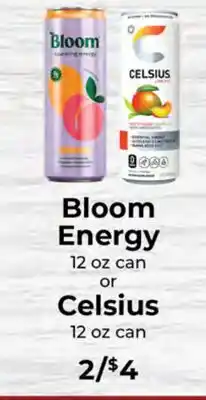 Sunset Foods Bloom Energy 12 oz can or Celsius 12 oz can offer