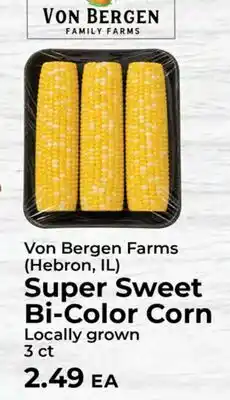 Sunset Foods Von Bergen Farms (Hebron, IL) Super Sweet Bi-Color Corn offer