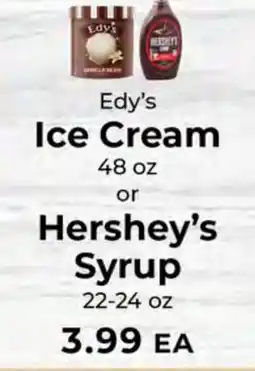 Sunset Foods Edy's Ice Cream 48 oz or Hershey's Syrup 22-24 oz offer