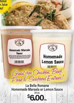 Angelo Caputo's Fresh Market La Bella Romana Homemade Marsala or Lemon Sauce offer