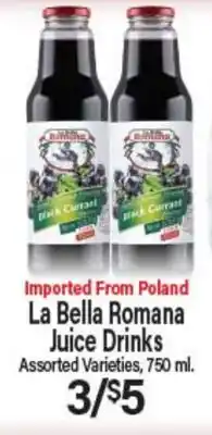 Angelo Caputo's Fresh Market La Bella Romana Juice Drinks offer