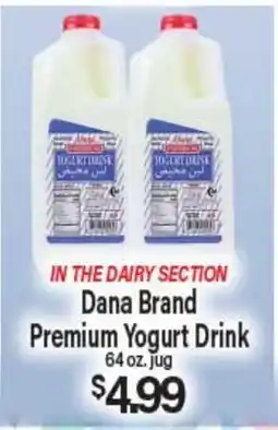 Angelo Caputo's Fresh Market Dana Brand Premium Yogurt Drink offer