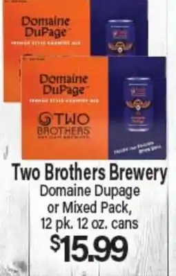 Angelo Caputo's Fresh Market Two Brothers Brewery Domaine Dupage or Mixed Pack offer