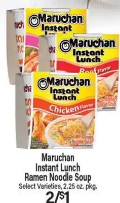 Angelo Caputo's Fresh Market Maruchan Instant Lunch Ramen Noodle Soup offer