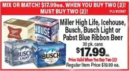 Angelo Caputo's Fresh Market Miller High Life, Icehouse, Busch, Busch Light or Pabst Blue Ribbon Beer offer