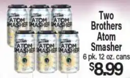 Angelo Caputo's Fresh Market Two Brothers Atom Smasher offer