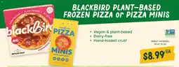 Sprouts Farmers Market Blackbird plant-based frozen pizza or pizza minis offer