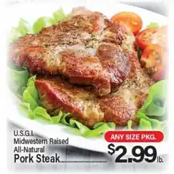 Angelo Caputo's Fresh Market U.S.G.I. Midwestern Raised All-Natural Pork Steak offer