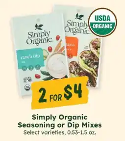Sprouts Farmers Market Simply Organic Seasoning or Dip Mixes offer