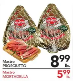 Pete's Fresh Market Mastro PROSCIUTTO - Mastro MORTADELLA offer