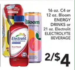 Pete's Fresh Market 16 oz. C4 or 12 oz. Bloom ENERGY DRINKS or 21 oz. Electrolit ELECTROLYTE BEVERAGE offer