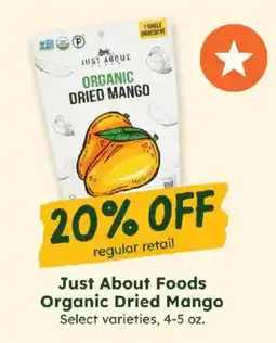 Sprouts Farmers Market Just About Foods Organic Dried Mango offer