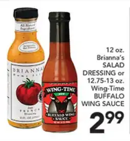 Pete's Fresh Market 12 oz. Brianna's SALAD DRESSING or 12.75-13 oz. Wing-Time BUFFALO WING SAUCE offer