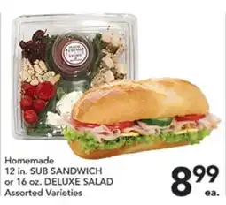 Pete's Fresh Market Homemade 12 in. SUB SANDWICH or 16 oz. DELUXE SALAD offer