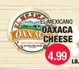 Carnicerias Jimenez EL MEXICANO OAXACA CHEESE offer