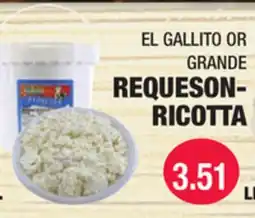 Carnicerias Jimenez EL GALLITO OR GRANDE REQUESON RICOTTA offer