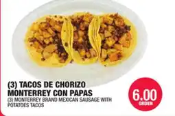 Carnicerias Jimenez (3) MONTERREY BRAND MEXICAN SAUSAGE WITH POTATOES TACOS offer