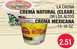 Carnicerias Jimenez LA CHONA CREMA NATURAL (CLEAR) OR LOS ALTOS CREMA MEXICANA offer