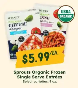 Sprouts Farmers Market Sprouts Organic Frozen Single Serve Entrées offer