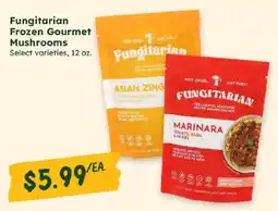 Sprouts Farmers Market Fungitarian Frozen Gourmet Mushrooms offer