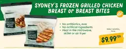 Sprouts Farmers Market Sydney's frozen grilled chicken breast or breast bites offer