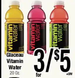 Big Saver Foods Glaceau Vitamin Water offer