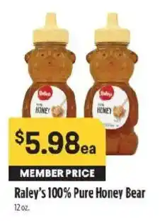 Raley's Raley's 100% Pure Honey Bear offer