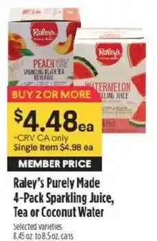 Raley's Raley's Purely Made Sparkling Juice, Tea or Coconut Water offer