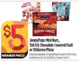 Raley's JonnyPops Mini Bars, Tru Fri Chocolate Covered Fruit or DiGiorno Pizza offer