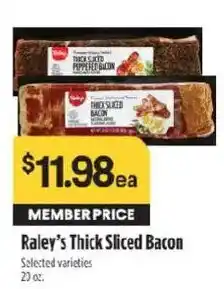 Raley's Raley's Thick Sliced Bacon offer