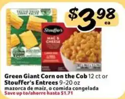 Fresco y Más Green Giant Corn on the Cob or Stouffer's Entrees offer