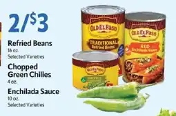 Homeland Market Old El Paso Refried Beans, Chopped Green Chilies, Enchilada Sauce offer