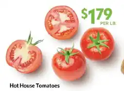 Homeland Market Hot House Tomatoes offer